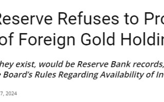 美联储、鲍威尔拒绝提供外国黄金持有记录！