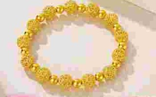 女士黄金手链品牌排行榜前十名女士黄金手链图片大全