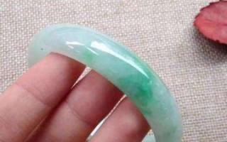 翡翠手镯的真假鉴别翡翠手镯怎么鉴定真假的方法
