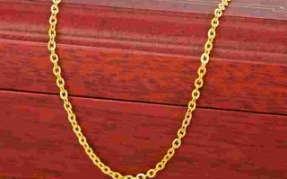 黄金项链什么金是最好的黄金项链什么款最牢固最好