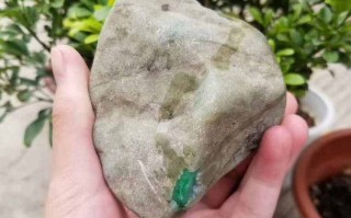 翡翠原石场口大全翡翠原石后江场口知识讲解