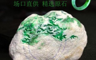 那里翡翠原石翡翠原石哪里来的