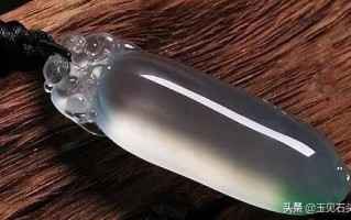 玻璃种冰种翡翠知识介绍,冰种翡翠现在什么价位